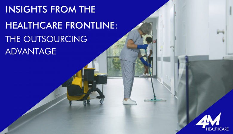 Insights from the Healthcare Frontline: The Outsourcing Advantage