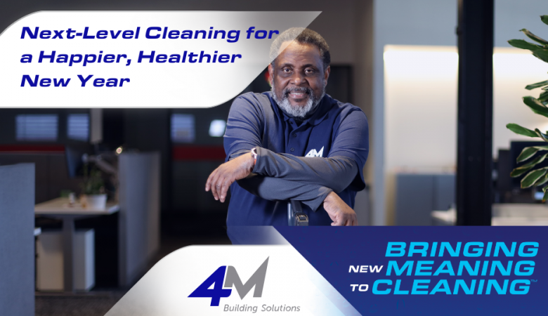 Next-Level Cleaning for a Happier
